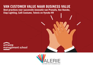 From Customer value to Business value